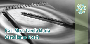Psic�loga Mtra Carola Mar�a Castellanos Bosch en el Distrito Federal DF Psicoterapia Gestalt Hipnosis Ericksoniana, Bioenerg�tica, PNL, enfoque Sist�mico, Psicodrama y psicoterapia empresarial. Soluciones en Psicoterapia.